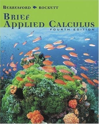 brief applied calculus 4th edition 8130th edition aa b0086ht9si