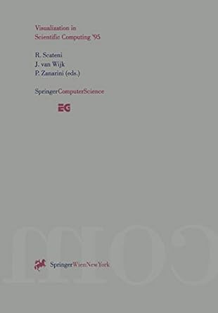 visualization in scientific computing 95 proceedings of the eurographics workshop in chia italy may 3 5 1995
