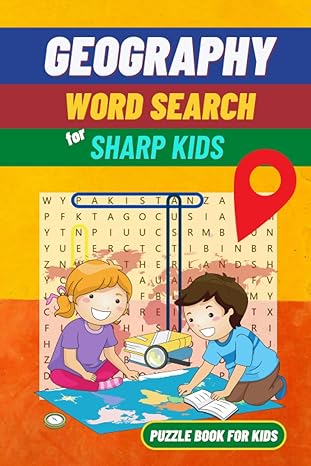 geography word search for sharp kids best word search puzzle book for kids ages 5 12 geography themed puzzles