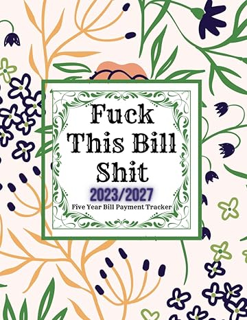 five year bill payment tracker fuck this bill shit a checklist planner spanning 60 months straightforward