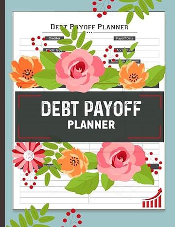 debt payoff planner debt payoff tracker log book with check list to control your financial situation and pay