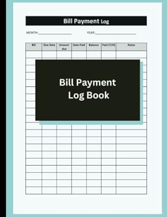 bill payment log book monthly bill tracker notebook i budget finance planner i simple checklist payment