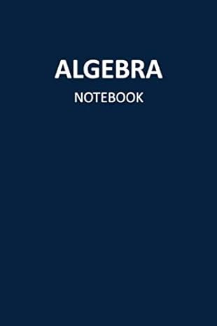 algebra notebook blank lined journal 1st edition blue dolphin journals 979-8619564716