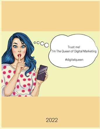 trust me im the queen of digital marketing #digitalqueen notebook for feminist digital marketers to keep