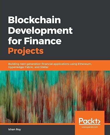 blockchain development for finance projects building next generation financial applications using ethereum