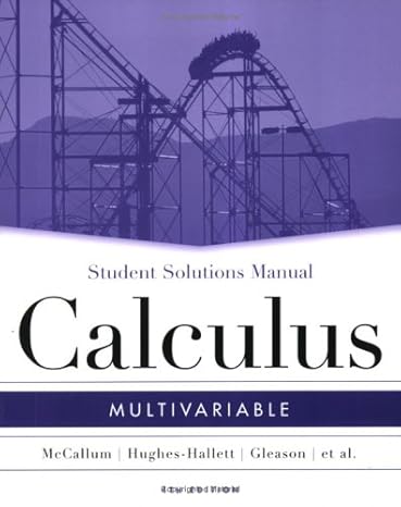 multivariable calculus ssm mv 4th edition william g mccallum ,deborah hughes hallett ,andrew m gleason ,david