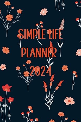 dated basic life planner 2024 personal and small business planner 1st edition the creative cornucopia