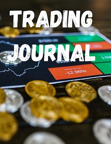 trading journal 1st edition daniel robert b0b3wc9z4h