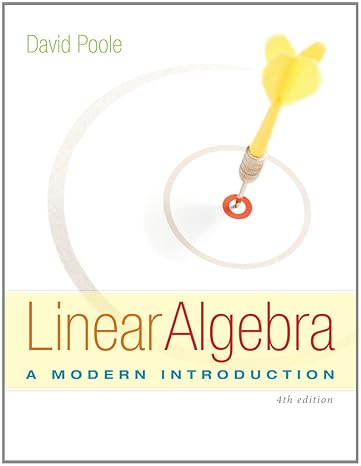 student solutions manual for poole s linear algebra a modern introduction 4th edition david poole 1285841956,