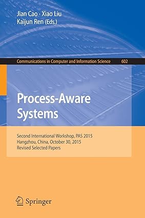 process aware systems second international workshop pas 2015 hangzhou china october 30 2015 1st edition jian
