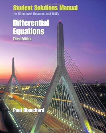 student solutions manual for blanchard/devaney/hall s differential equations 3rd 3rd edition paul blanchard