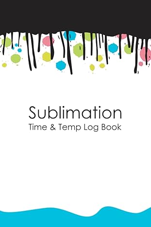 sublimation time and temp log book record details for each blank type pressed to get consistent results ready