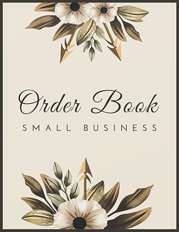 order book small business daily sales log book for online businesses and retail store simple order tracker to