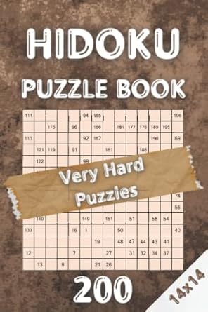 hidoku puzzle book 200 very hard puzzles 14x14 challenge for your brain 1st edition liam parker 979-8785848771