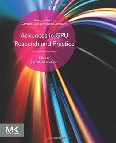 advances in gpu research and practice 1st edition hamid sarbazi azad 0128037385, 978-0128037386