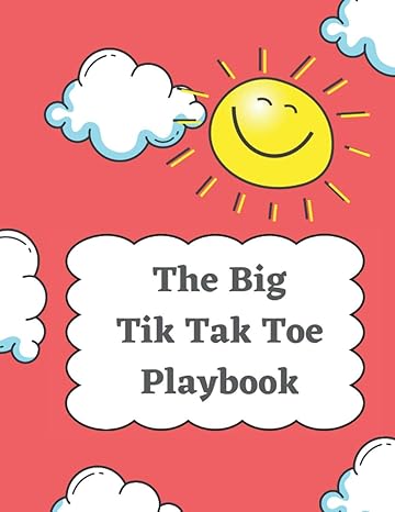 the big tik tak toe playbook great activity book for all ages take it everywhere and play the famous tik tak