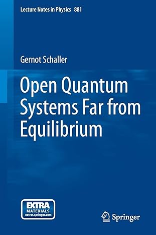 open quantum systems far from equilibrium 2014 edition gernot schaller 3319038761, 978-3319038766
