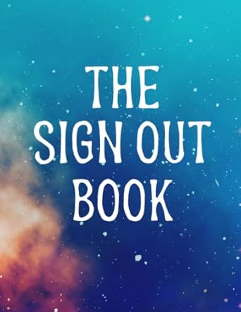the sign out book classroom sign in / sign out log book record student s hall pass record for teachers 1st