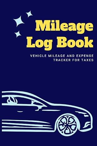 mileage log book record vehicle mileage for taxes track your daily business and personal miles fuel and