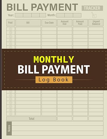 monthly bill payment log book monthly bill payment checklist and expense tracker log book for financial