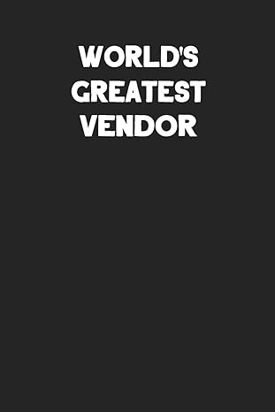 world s greatest vendor blank lined career notebook journal 1st edition ss custom designs 1070239038,