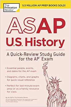 asap u s history a quick review study guide for the ap exam illustrated edition the princeton review page