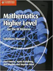 mathematics for the ib diploma higher level solutions manual solution manual edition paul fannon, vesna