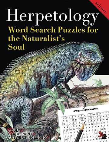 herpetology word search puzzles for the naturalist s soul focused on reptiles and amphibians of the world
