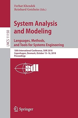 system analysis and modeling languages methods and tools for systems engineering 10th international