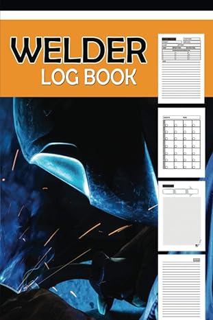 welder log book sketch ideas track projects payments and communication metallurgy and fabrication fabricator