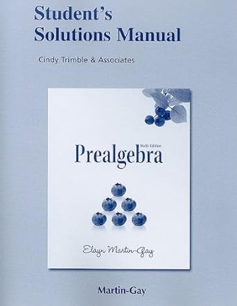 student solutions manual for prealgebra 6th edition elayn martin gay 0321635094, 978-0321635099
