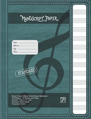 manuscript paper blank sheet music notebook 120 pages 12 staves per page full 8 5 wide x 11 high elegant