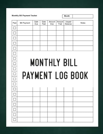 monthly bill payment log book debt tracker keeper log book for budgeting financial 1st edition benjamin elijah