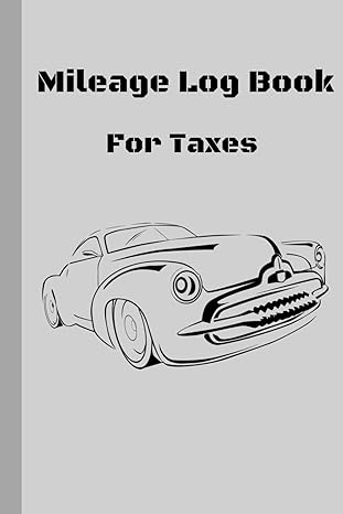mileage log book for taxes for self business simple mileage tracker to record for car track your daily