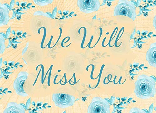 we will miss you keepsake memory book gift for coworkers who are leaving or retiring full color blue and