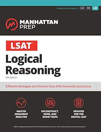 lsat logical reasoning 6th edition manhattan prep 1506265669, 978-1506265667