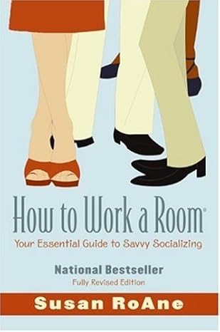 how to work a room 1st edition susan roane b00194waa4