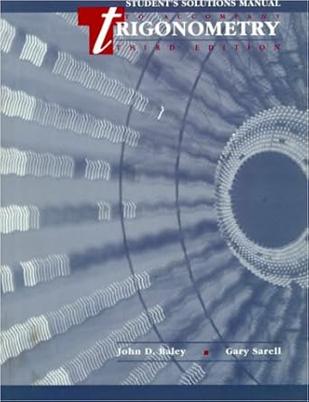 trigonometry student solutions manual solution manual edition john d baley 0070057214, 978-0070057210