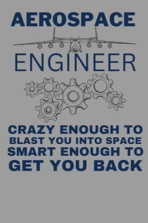 aerospace engineer notebook 120 blank lined pages 6x9inches matte cover 1st edition casey davis b0c7dxm7x6