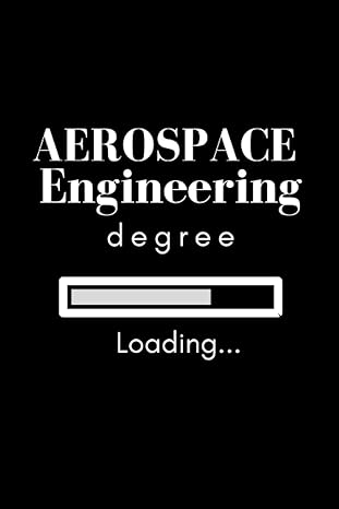 loading aerospace engineering degree notebook a 6x9 in paperback notebook to write notes and calculations