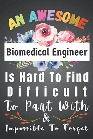 biomedical engineer gift awesome hard to find forget funny appreciation gifts for women men blank new jobs