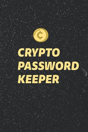 crypto password keeper crypto paper wallet crypto seed phrase storage book crypto trading logbook bitcoin