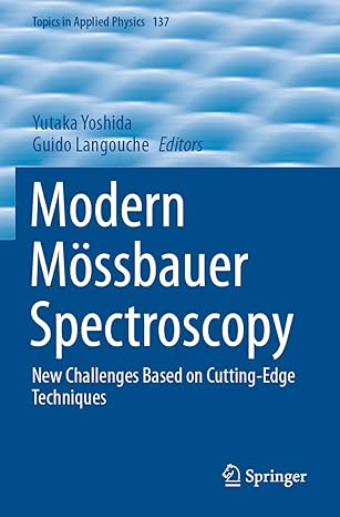 modern m ssbauer spectroscopy new challenges based on cutting edge techniques 1st edition yutaka yoshida