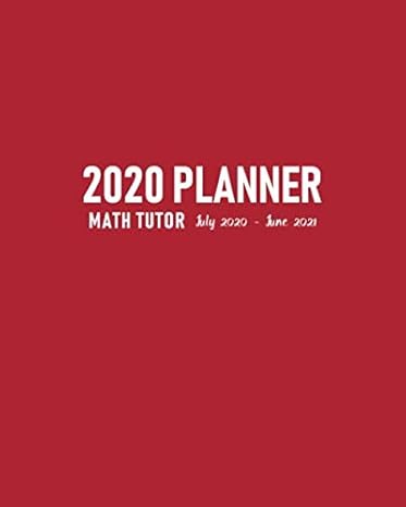 math tutor planner 2020 july 2020 june 2021 tutorial schedule organizer address book to write tutees contact