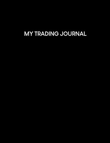 my trading journal morning checklist logbook and notes for stock market options forex crypto and day traders