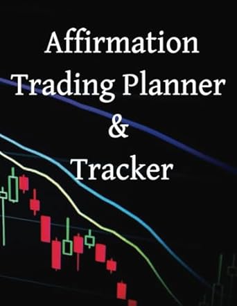 affirmation trading planner and tracker 1st edition elicia sashington b0cn168pp3