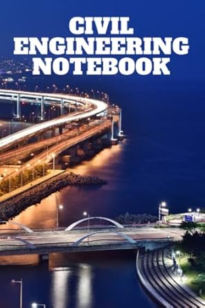 civil engineering notebook 110 lined college ruled pages 6 x9 civil engineering notebook 1st edition yassine