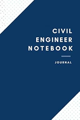 civil engineer notebook civil engineer notebook for men and women lined blank notebook journal to write in