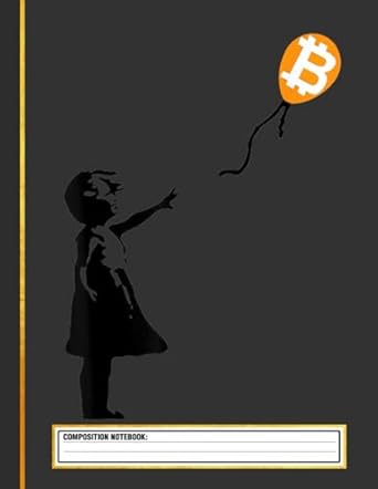 girl with btc balloon crypto bitcoin for cypherpunks composition notebook 1st edition crypto lover b0ckpzvw3f