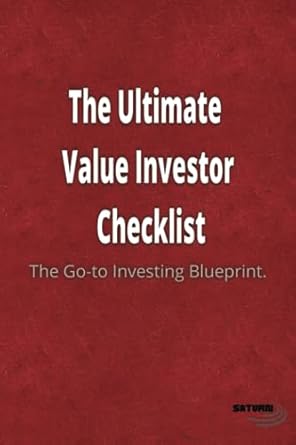 the ultimate value investor checklist improve your investments 1st edition mr louis gerard b0cfzbyf55